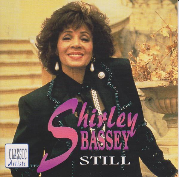 Shirley Bassey - Still