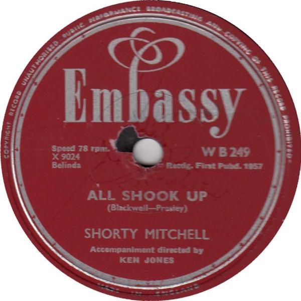 Shorty Mitchell - All Shook Up / Teddy Bear