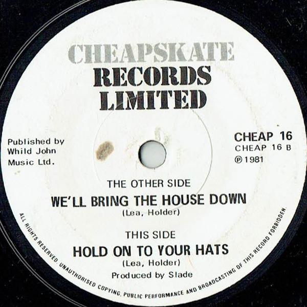 Slade - We'll Bring The House Down