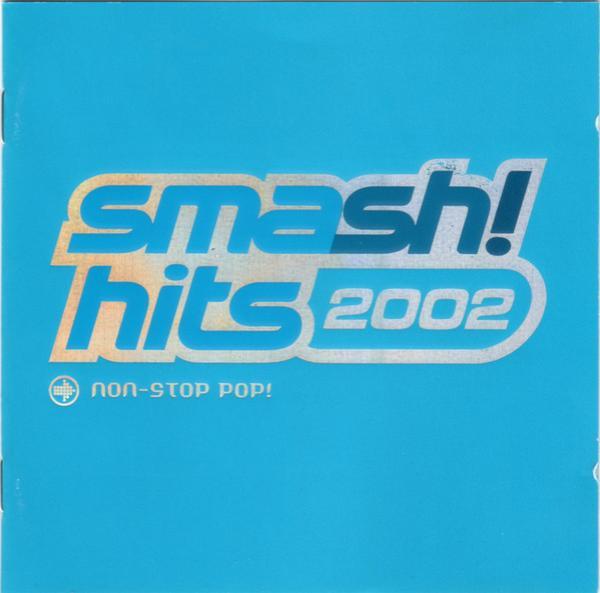  - Smash! Hits 2002