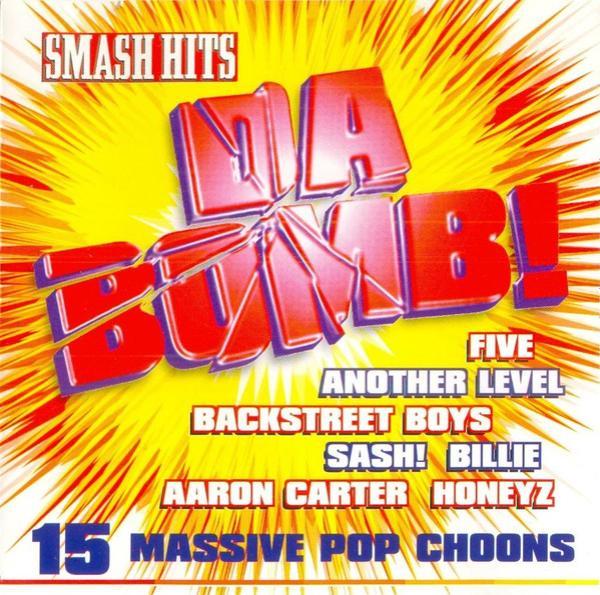  - Smash Hits - Da Bomb!