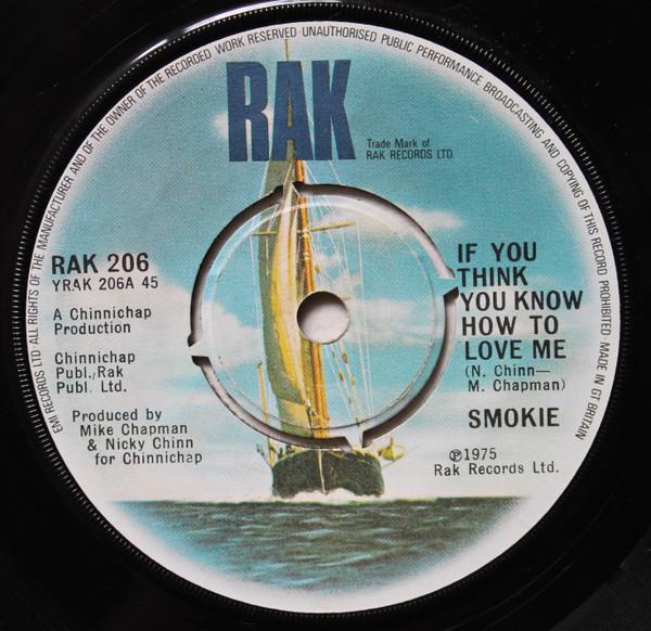 Smokie - If You Think You Know How To Love Me