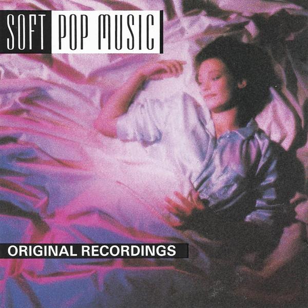  - Soft Pop Music