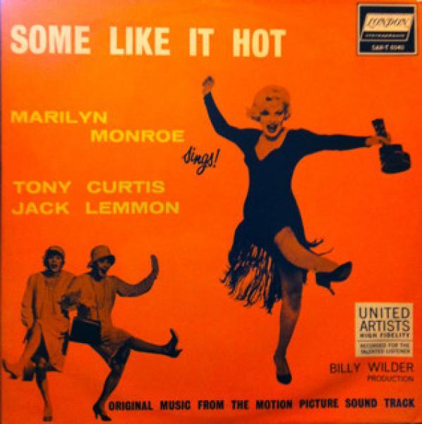 - Some Like It Hot (Original Music From The Motion Picture Sound Track)