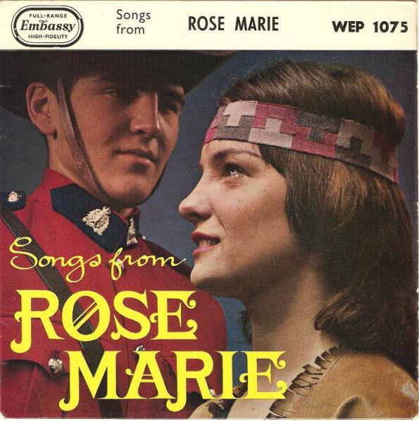 - Songs From Rose Marie
