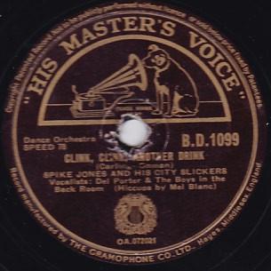 Spike Jones And His City Slickers - Clink, Clink, Another Drink / Hotcha Cornia (Black Eyes)