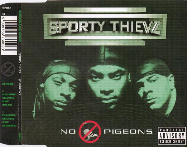 Sporty Thievz - No Pigeons