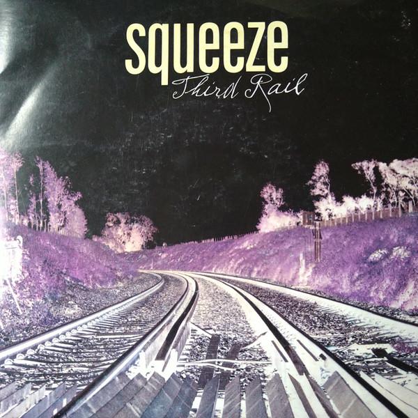 Squeeze (2) - Third Rail