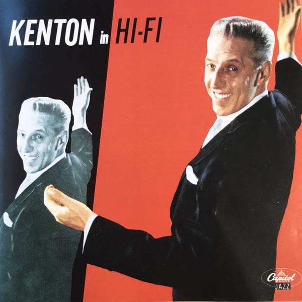 Stan Kenton - Kenton In Hi Fi