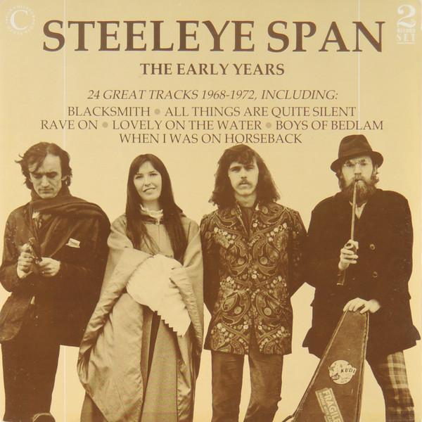 Steeleye Span - The Early Years