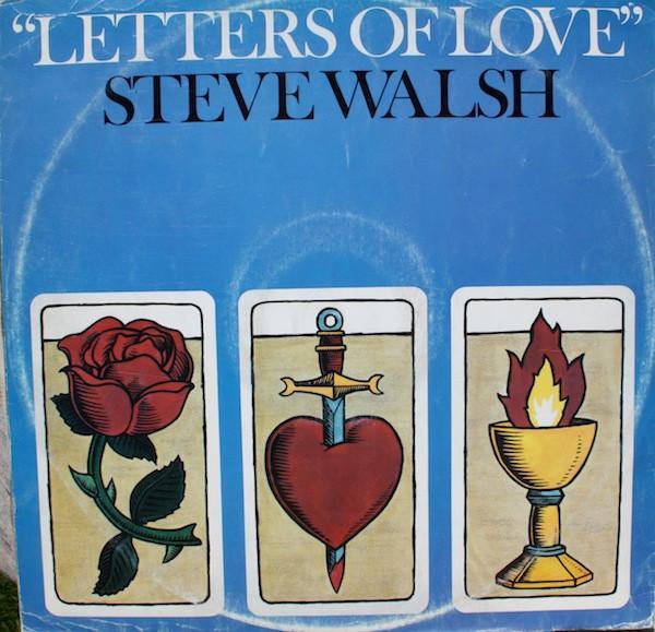 Steve Walsh (4) - Letters Of Love