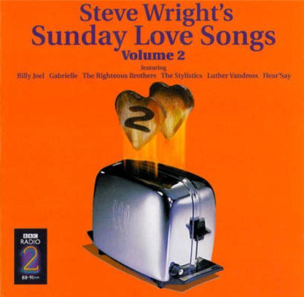  - Steve Wright's Sunday Love Songs Volume 2