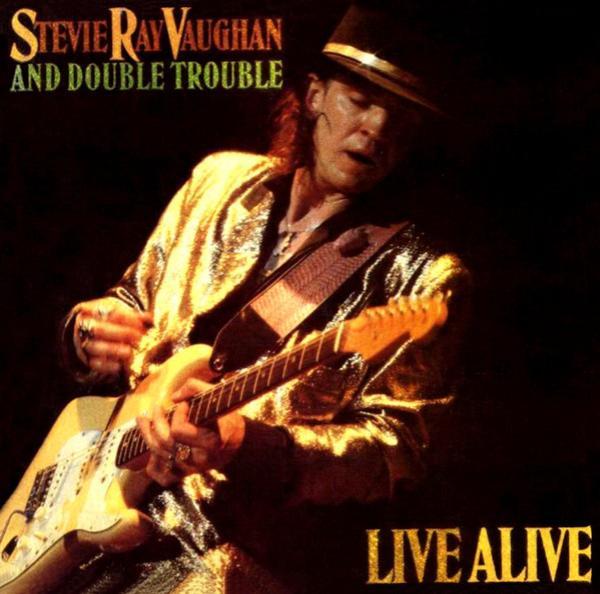 Stevie Ray Vaughan & Double Trouble - Live Alive