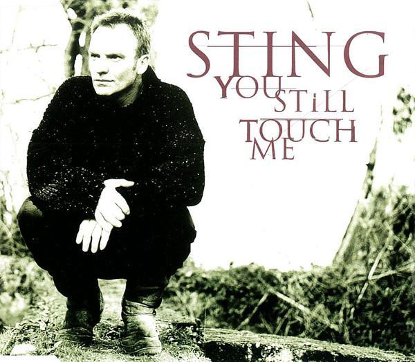 Sting - You Still Touch Me