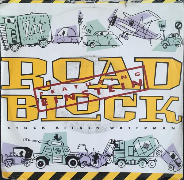 Stock, Aitken & Waterman, Einstein (2) - Roadblock