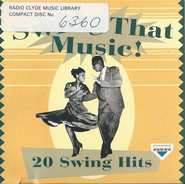  - Swing That Music!