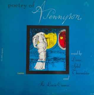 Sybil Thorndike, Lewis Casson - Poetry Of Tennyson