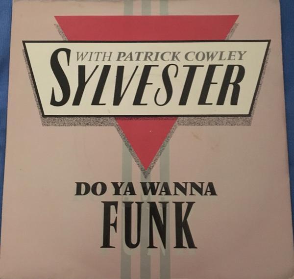 Sylvester, Patrick Cowley - Do Ya Wanna Funk
