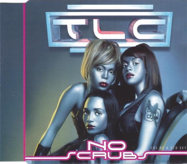 TLC - No Scrubs