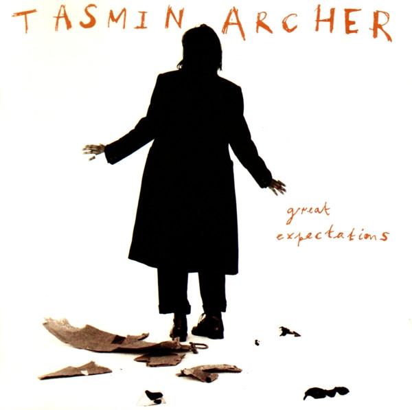 Tasmin Archer - Great Expectations
