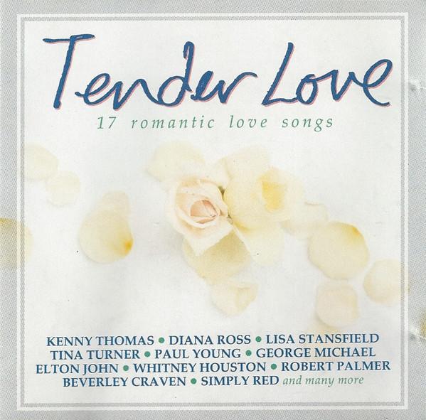  - Tender Love (17 Romantic Love Songs)