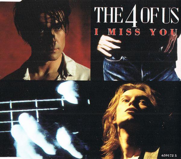 The 4 Of Us - I Miss You