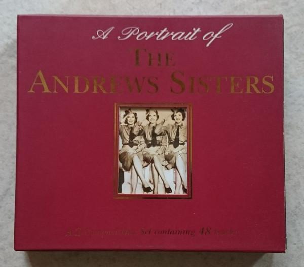 The Andrews Sisters - A Portrait Of