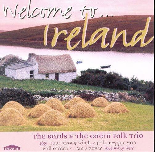 The Bards (3), The Caern Folk Trio - Welcome To Ireland