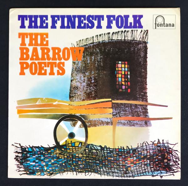 The Barrow Poets - The Finest Folk