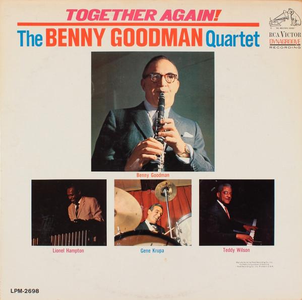The Benny Goodman Quartet - Together Again!