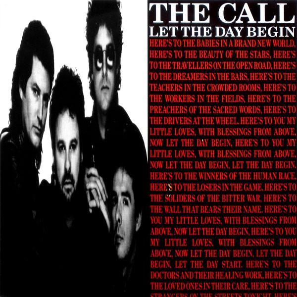The Call - Let The Day Begin