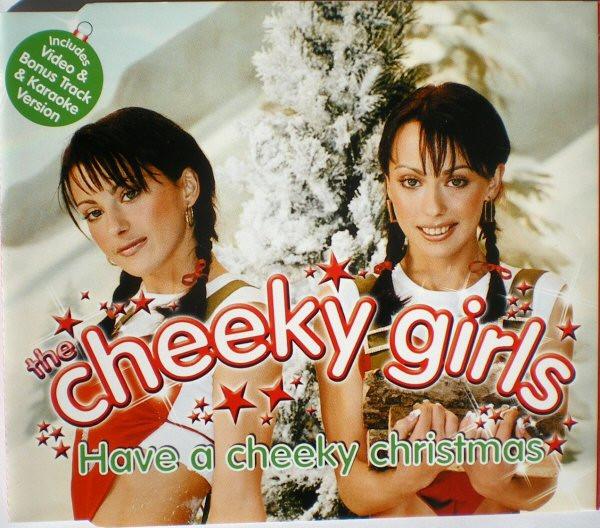 The Cheeky Girls - Have A Cheeky Christmas