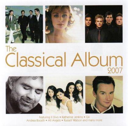  - The Classical Album 2007