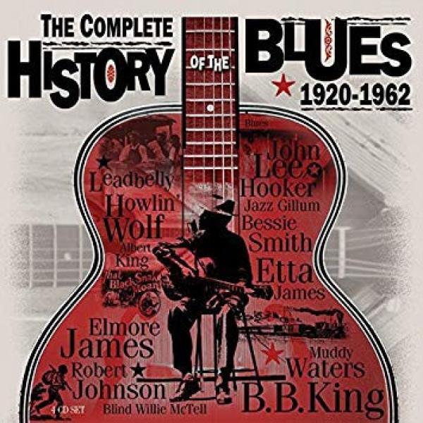  - The Complete History Of the Blues 1920-1962