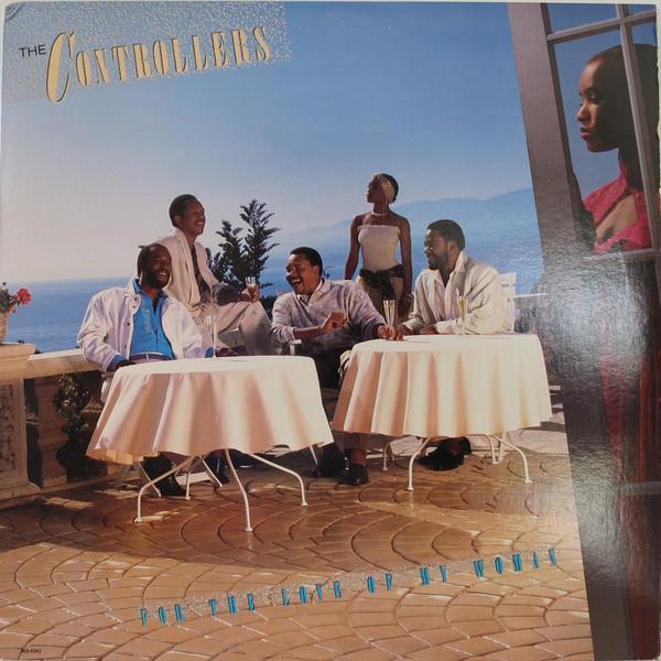 The Controllers (2) - For The Love Of My Woman