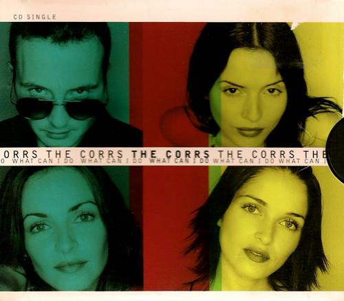 The Corrs - What Can I Do