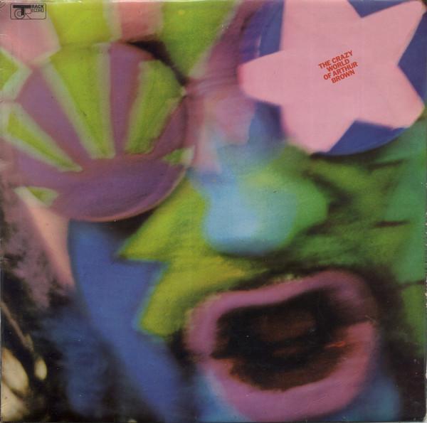 The Crazy World Of Arthur Brown - The Crazy World Of Arthur Brown