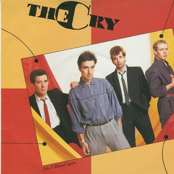 The Cry - Take It Round Again