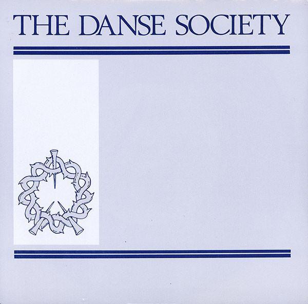The Danse Society - Somewhere
