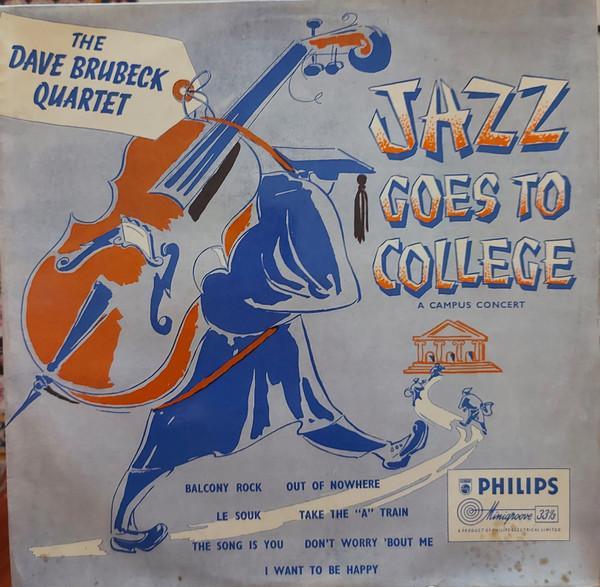The Dave Brubeck Quartet - Jazz Goes To College
