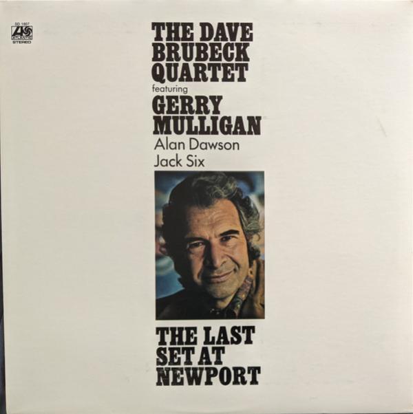 The Dave Brubeck Quartet - The Last Set At Newport