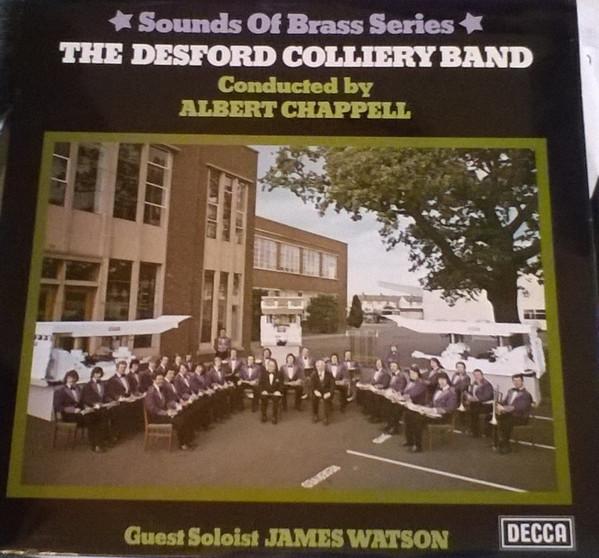 The Desford Colliery Band - The Desford Colliery Band