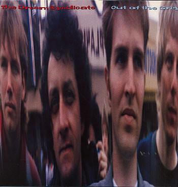 The Dream Syndicate - Out Of The Grey