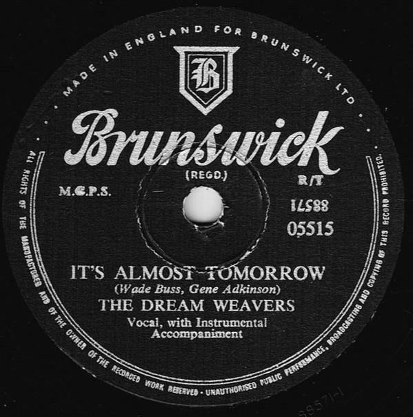 The Dream Weavers - It's Almost Tomorrow / You've Got Me Wondering
