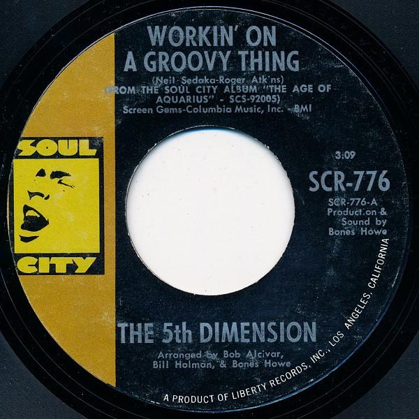 The Fifth Dimension - Workin' On A Groovy Thing