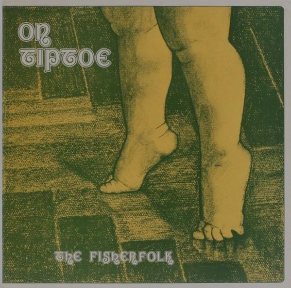 The Fisherfolk - On Tiptoe