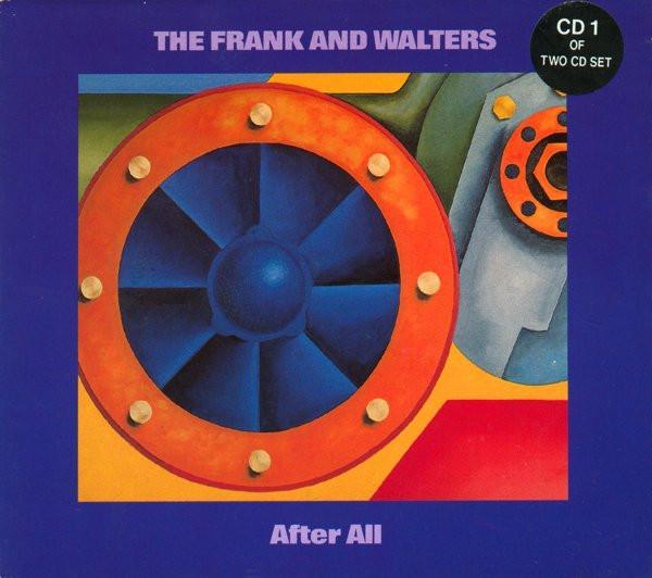 The Frank And Walters - After All