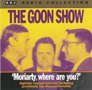 The Goons - 'Moriarty, Where Are You?'