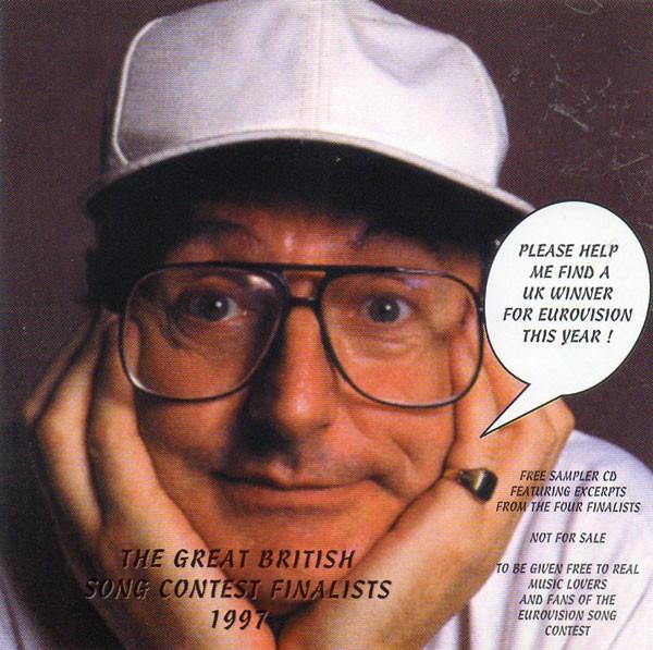  - The Great British Song Contest Finalists 1997