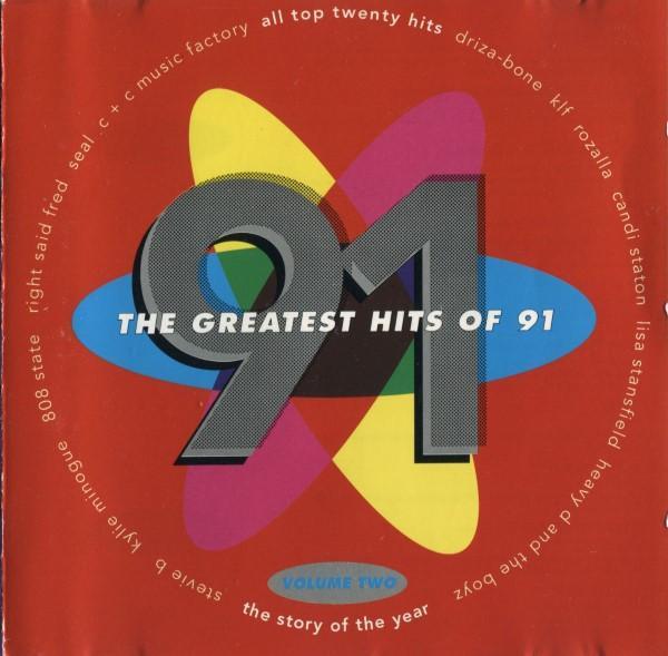  - The Greatest Hits Of 91 (Volume Two)